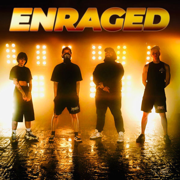 Cover image for the song 'Enraged' featuring four band members standing on a wet surface, illuminated by intense golden stage lights. The title 'Enraged' appears in bold, gradient gold letters at the top of the image.