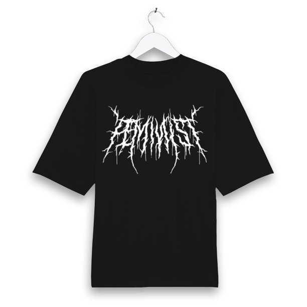 Black overssized T-shirt featuring the word 'Feminist' in a white, thorn-like black metal band-style font on the chest.